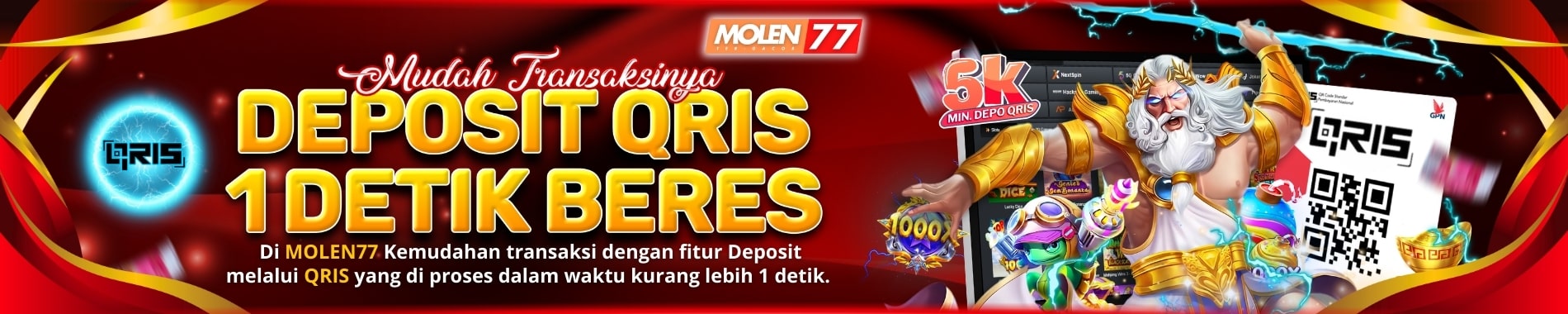 DEPOSIT QRIS 1 DETIK MOLEN77
