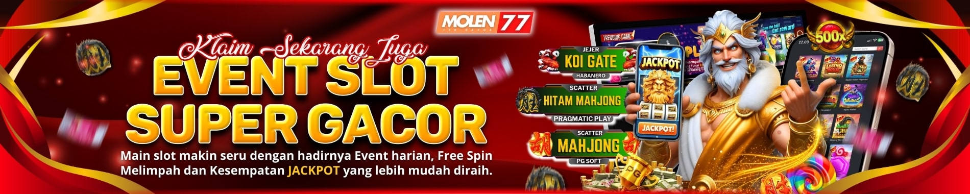EVENT SLOT GACOR MOLEN77